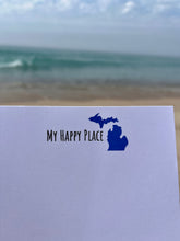 Load image into Gallery viewer, State of Michigan Notepad &quot;My Happy Place&quot;